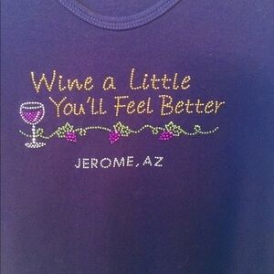 Wine a little you’ll feel better tee